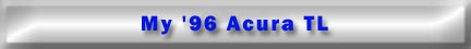 My '96 Acura TL